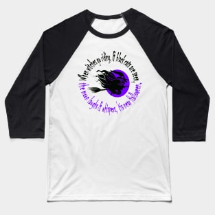 When Witches Go Riding Tis Near Halloween Purple Text Baseball T-Shirt